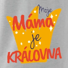 Moje máma je kráílovna