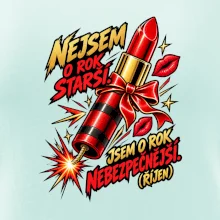Nejsem o rok starší rtěnka s doutnákem