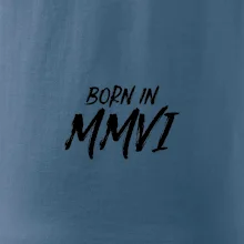 Born in - Římské číslo 2006