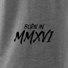 Born in - Římské číslo 2016