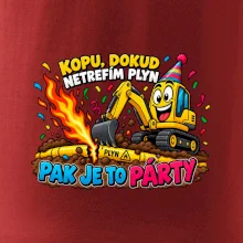 Bagrista kope dokud netrefí plyn