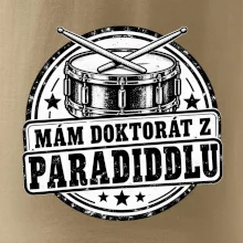 Mám doktorát z paradiddlu - černobílý bubenický odznak