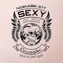 Nesnáším být sexy - crossák