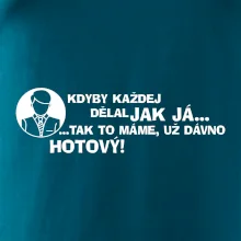 Manager - kdyby každej dělal jak já, tak to máme už dávno hotový