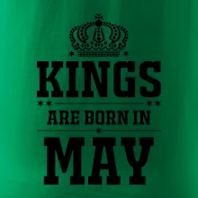 Kings are born in May