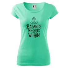Balance begins within nápis