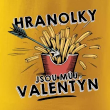 Hranolky jsou můj Valentýn