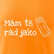 Mám tě rád jako sůl