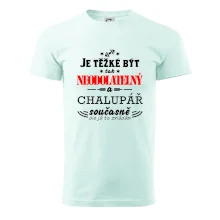 Je těžké být neodolatelný chalupář