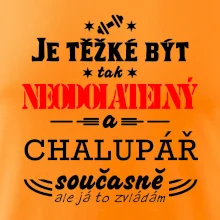 Je těžké být neodolatelný chalupář