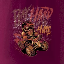 Play Hard or Go Home