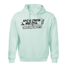 Když se ztratím nebo opiju, tak si mě nechte Když se ztratím nebo opiju, tak si mě nechte