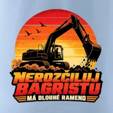 Nerozčiluj bagristu má dlouhé rameno