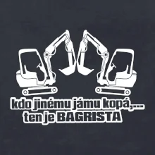 Kdo jinému jámu kopá, ten je bagrista Kdo jinému jámu kopá, ten je bagrista