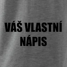 Tvůj vlastní nápis - tiskací