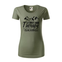 I dont need therapy - Skiing