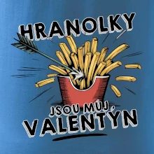 Hranolky jsou můj Valentýn