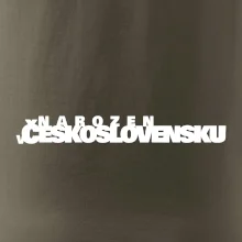 Nápis - Narozen v Československu