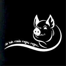 Prasátko - Já tak ráda rejpu, rejpu