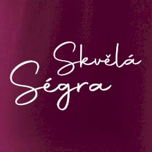 Skvělá ségra - nápis na zádech
