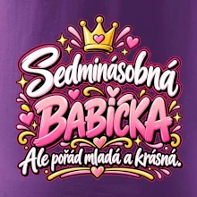 Sedminásobná babička Ale pořád mladá a krásná