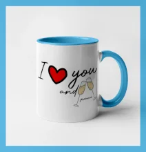 I love you and prosecco