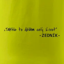 Stavíme svépomoci -  Takhle to dělám celý život