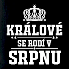 Králové se rodí v srpnu