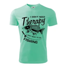 I dont need therapy - fishing