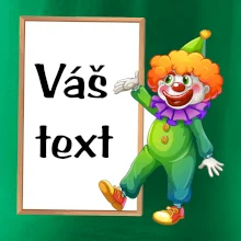 Klaun - Váš text Klaun - Váš text