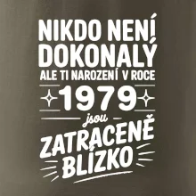 Nikdo není dokonalý ale ti narození v roce 1979 jsou zatraceně blízko