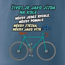 Život je jako jízda na kole