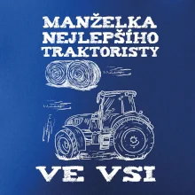 Manželka nejlepšího traktoristy ve vsi