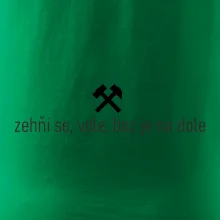 Zehňi se, vole, boz je na dole