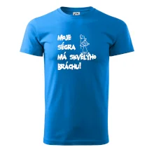Moje ségra má skvělýho bráchu