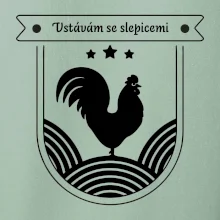 Vstávám se slepicemi