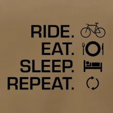 Ride Eat Sleep Repeat kolo