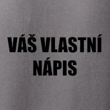 Tvůj vlastní nápis - tiskací