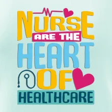 Nurse are the heart of healthcare