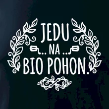Jedu na bio pohon