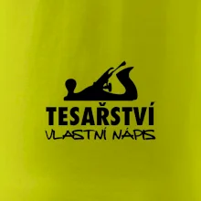 Tesařství - hoblík (vlastní nápis)