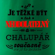 Je těžké být neodolatelný chalupář