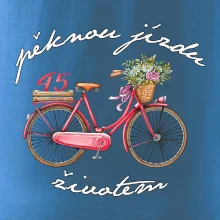 Pěknou jízdu životem 45