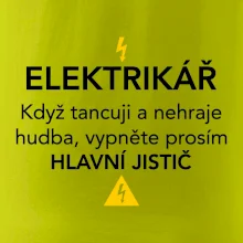 Elektrikář - hlavní jistič - Nápis na zádech
