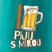 Piju s mírou