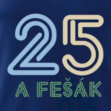 25 a fešák