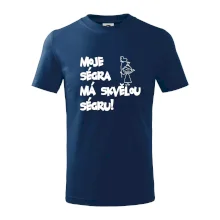 Moje ségra má skvělou ségru