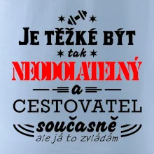 Je těžké být neodolatelný cestovatel