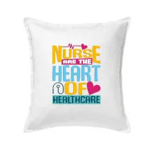 Nurse are the heart of healthcare