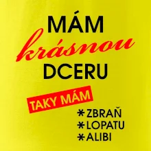 Mám krásnou dceru